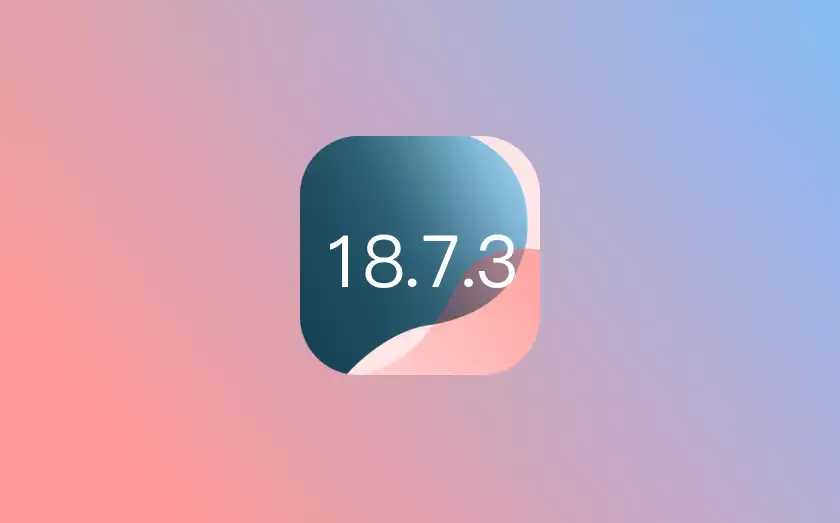 苹果推送多系统安全更新，覆盖iOS 18.7.3及macOS多个版本